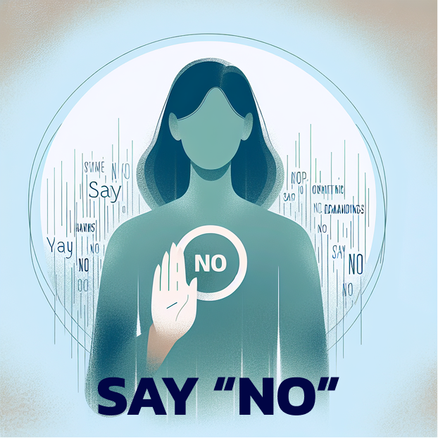 Say "No"