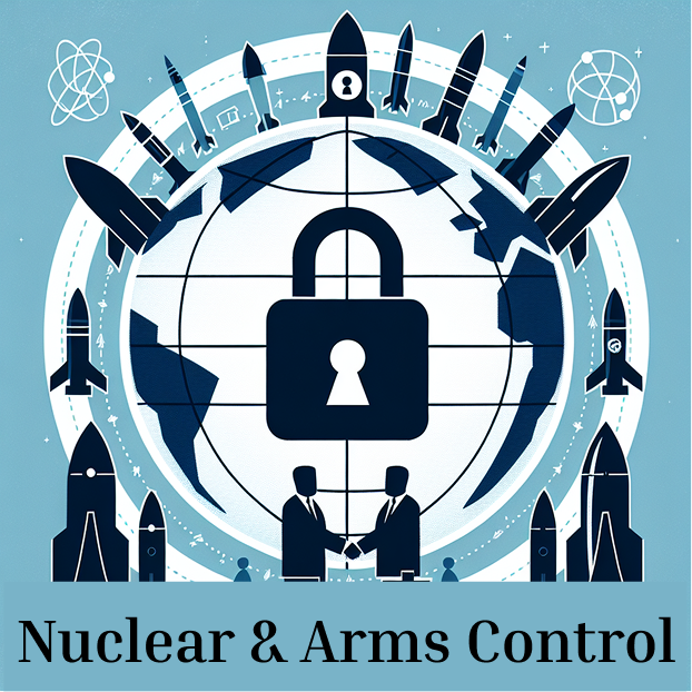Nuclear & Arms Control