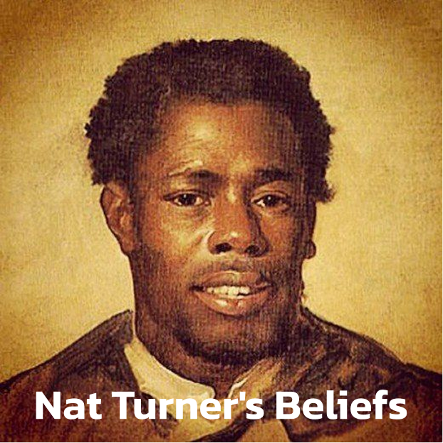 Nat Turner's Beliefs