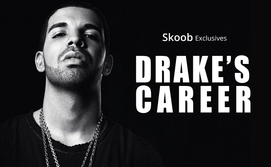 Drake's Career