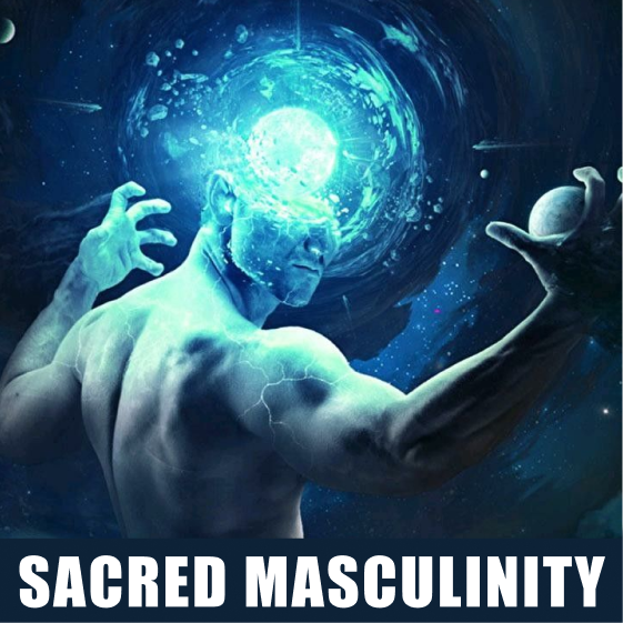 Sacred Masculinity