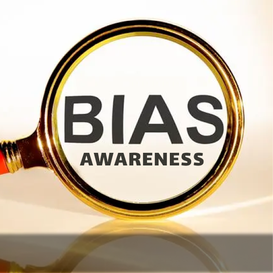 Bias Awareness