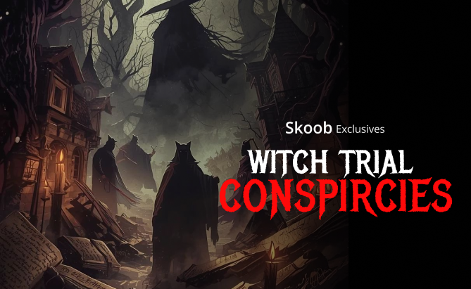 Witch Trial Conspiracies