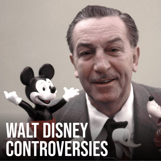 Walt Disney Controversies