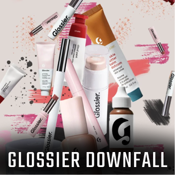Glossier Downfall