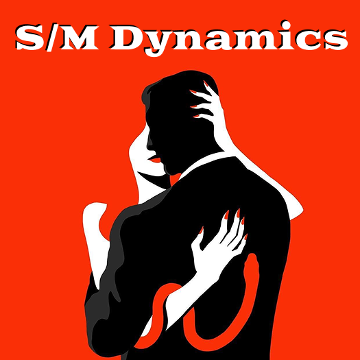 S/M Dynamics