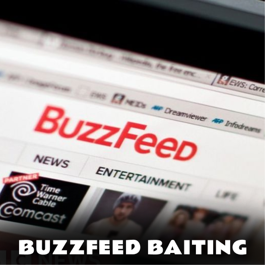 BuzzFeed Baiting
