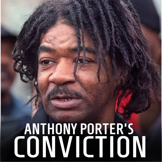 Anthony Porter's Conviction