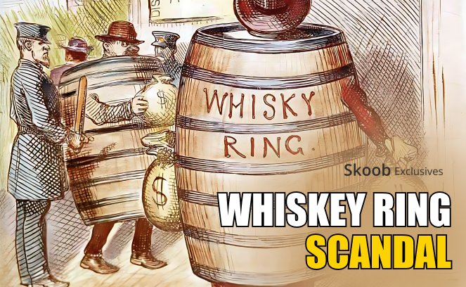 Whiskey Ring Scandal