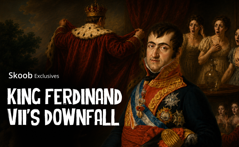 King Ferdinand VII's Downfall
