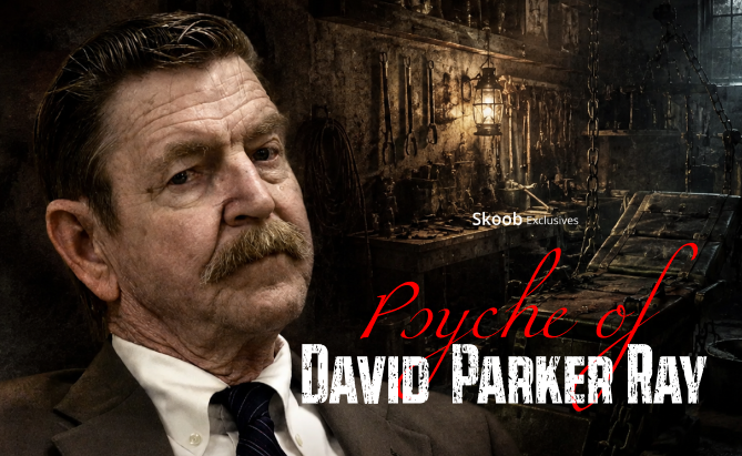 Psyche of David Parker Ray