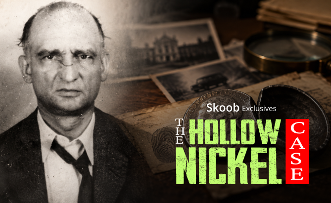 The Hollow Nickel Case